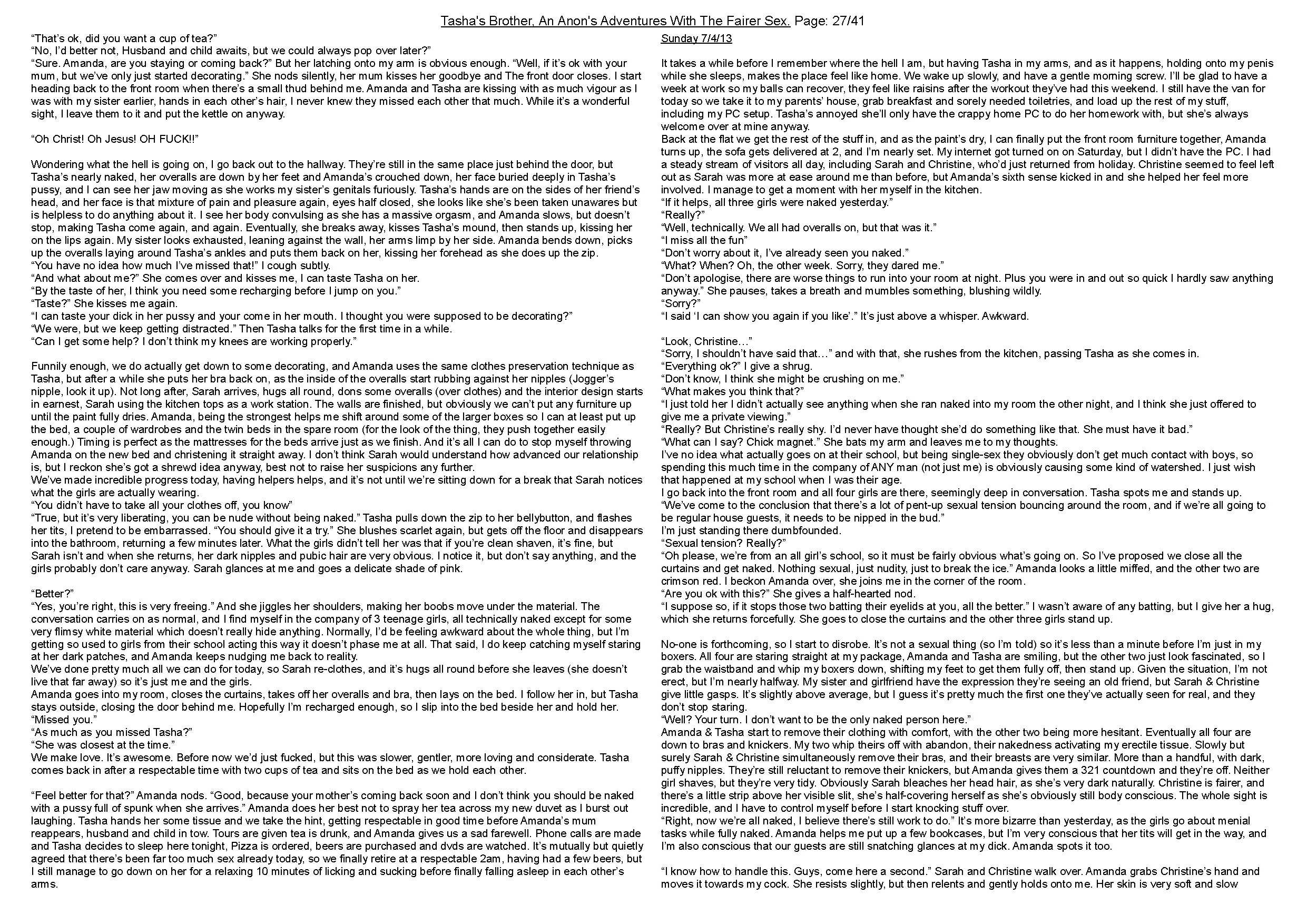 Anon's sister comes into the shower with him. Anon's meets her friend, and discovers family secrets.